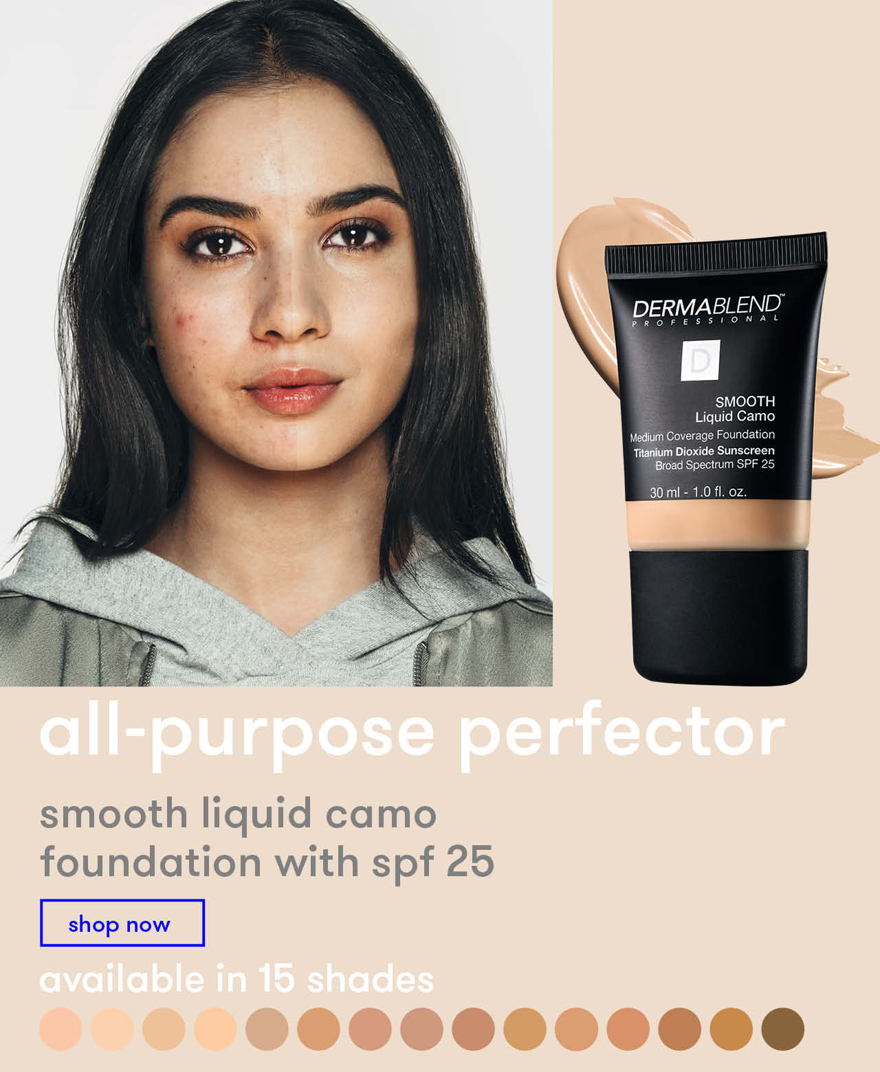 All-purpose perfector smooth liquid camo foundation with spf 25. Shop Now
