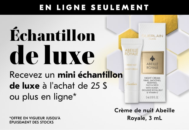 Recevez un mini échantillon de luxe de Guerlain à l'achat de 25 $ ou plus en ligne