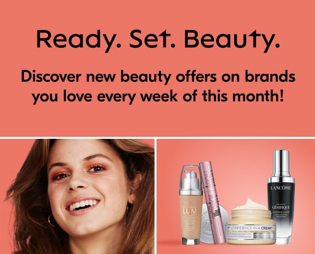 Discover new beauty offers on brands you love every week of this month!